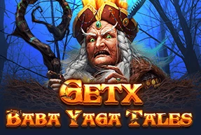 GETX Baba Yaga Tales